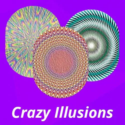 Crazy Illusion