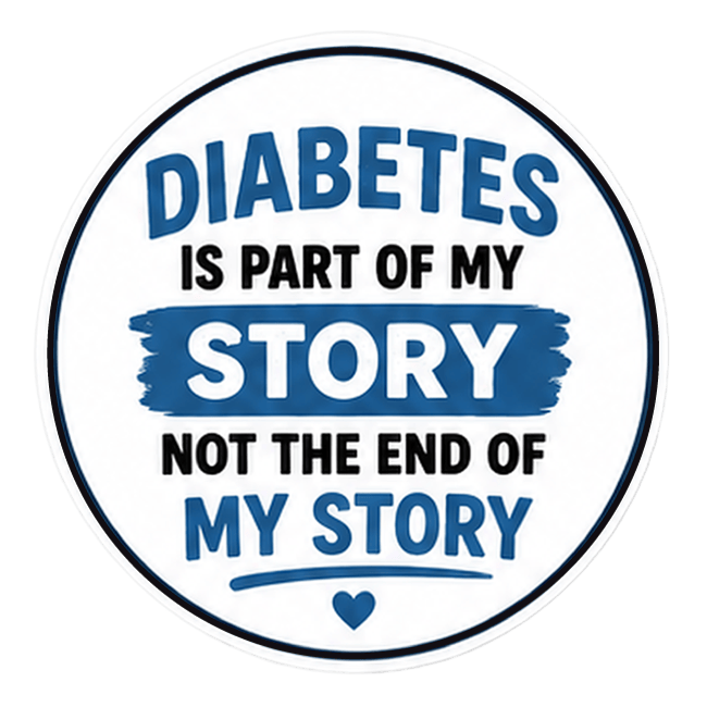 Vinyl Sticker / Not intended for direct skin contact Diabetes is Part of my Story Vinyl Stikers