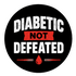 Vinyl Sticker / Not intended for direct skin contact Diabetic Not Defeated Vinyl Stikers