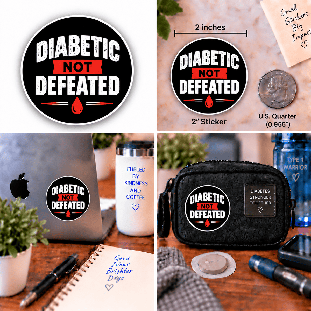 Vinyl Sticker / Not intended for direct skin contact Diabetic Not Defeated Vinyl Stikers