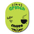 Single Patch / Guardian I'm a Grinch Before Coffee - Guardian