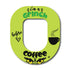 Single Patch / Omnipod I'm a Grinch Before Coffee - Omnipod