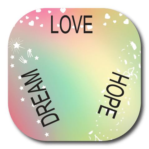 Single Patch / G7 Cover-up Love Hope Dream - Dexcom G7 and Stelo Cover-up