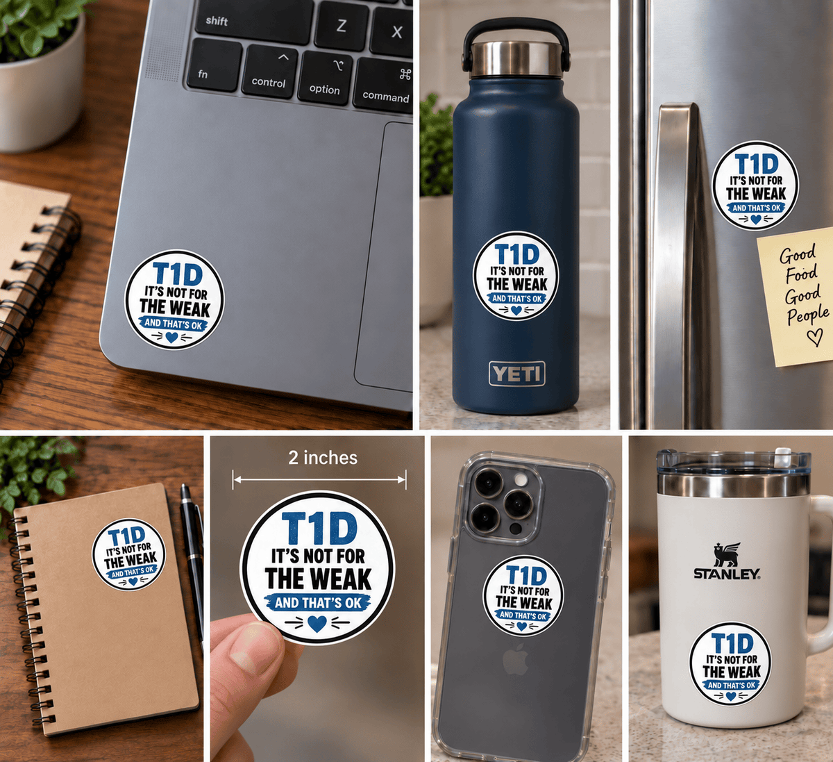 Vinyl Sticker / Not intended for direct skin contact T1D Not For The Weak Vinyl Stikers