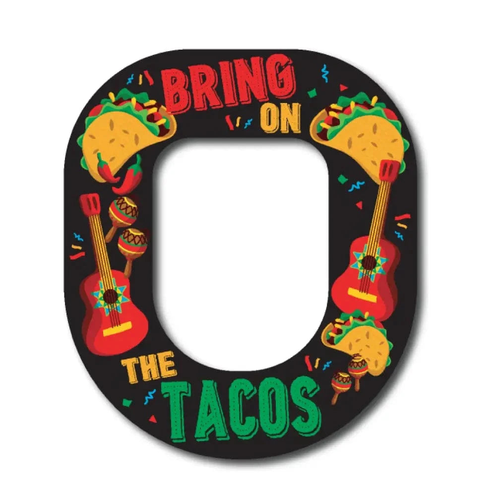 Single Patch / Omnipod Taco Tuesday - Omnipod