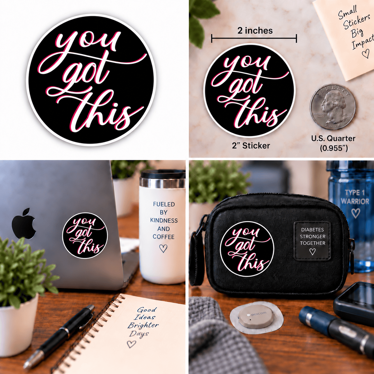 Vinyl Sticker / Not intended for direct skin contact You Got This Vinyl Stikers